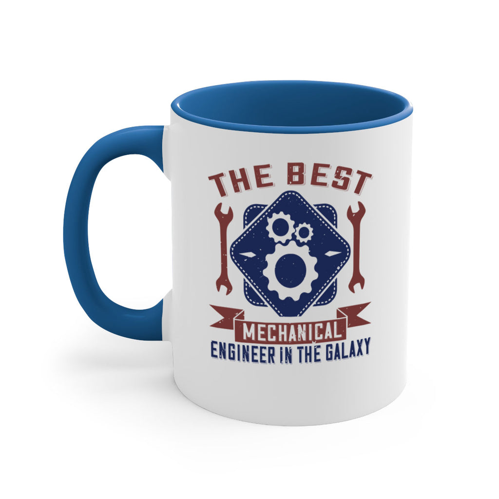 the best mechanical engineer in the glaxy Style 36#- engineer-Mug / Coffee Cup