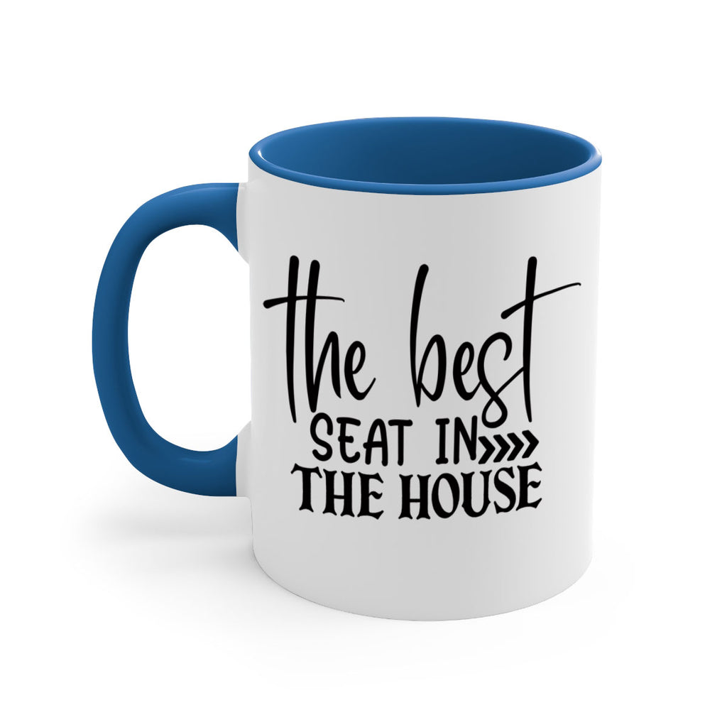 the best seat in the house 56#- bathroom-Mug / Coffee Cup