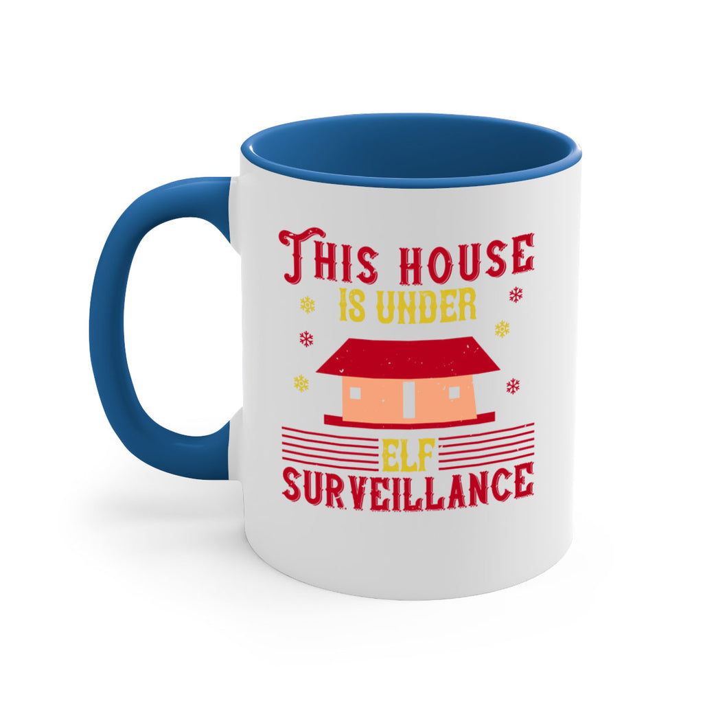 this house is under elf surveillance 349#- christmas-Mug / Coffee Cup