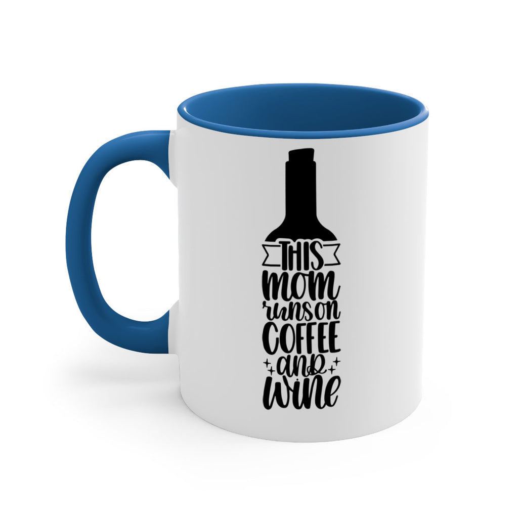 this mom runs on coffee and wine 16#- coffee-Mug / Coffee Cup