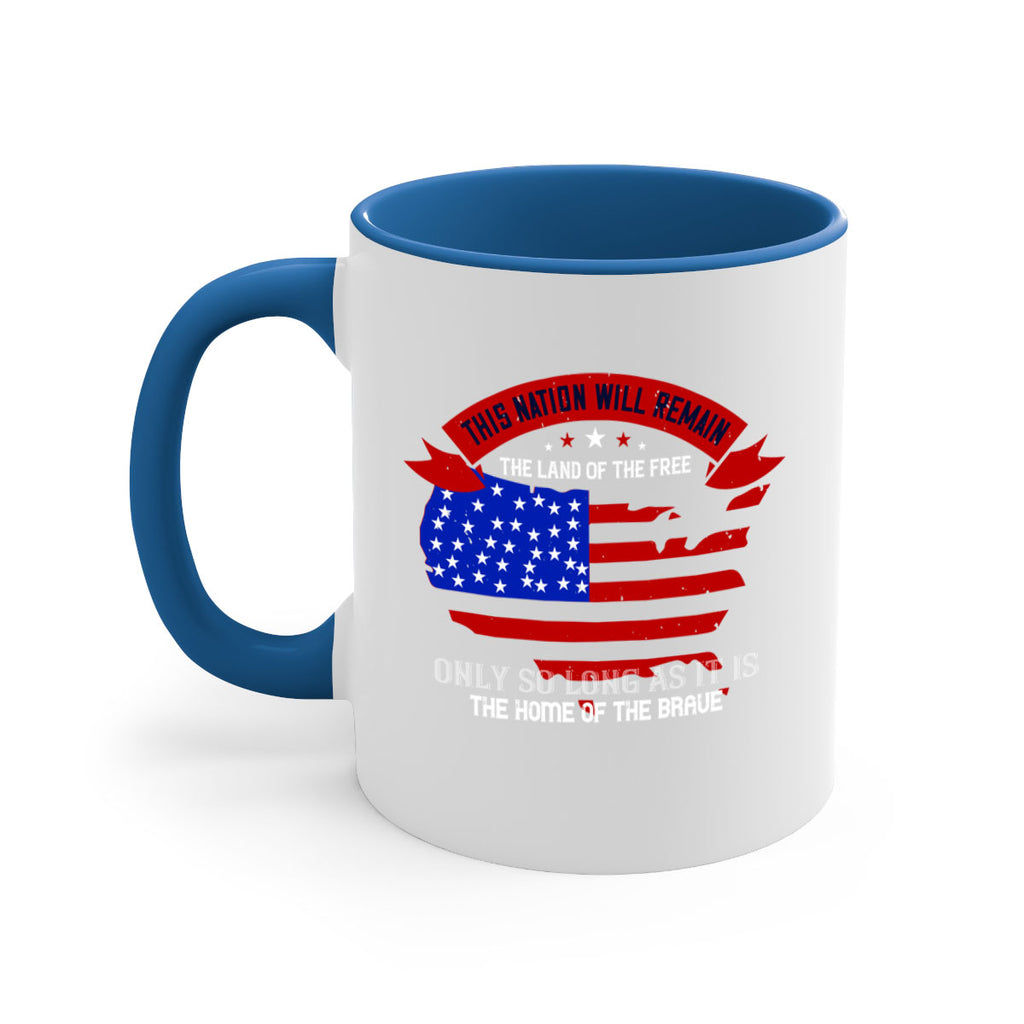 this nation will remain the land of the free only so long as it is the home of the brave 84#- veterns day-Mug / Coffee Cup
