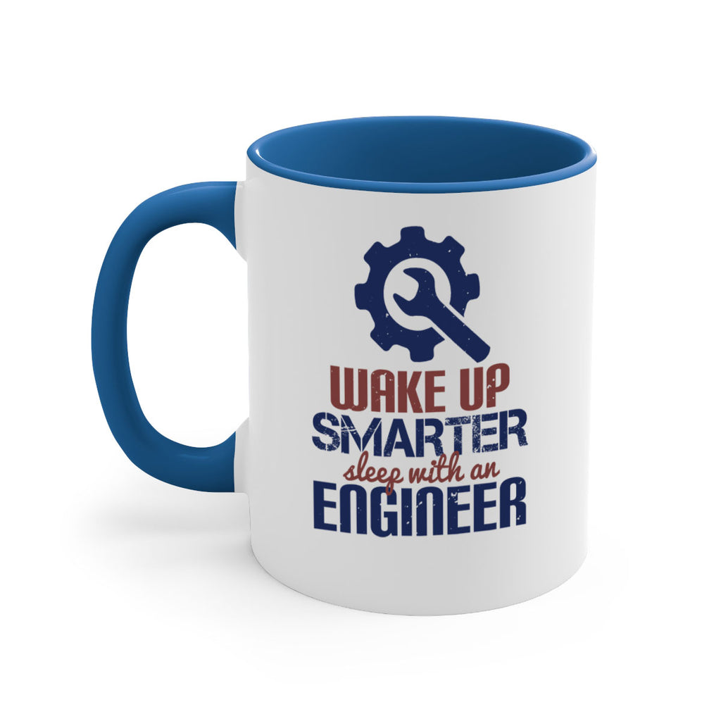 wake up smarter sleep with an engineer Style 31#- engineer-Mug / Coffee Cup