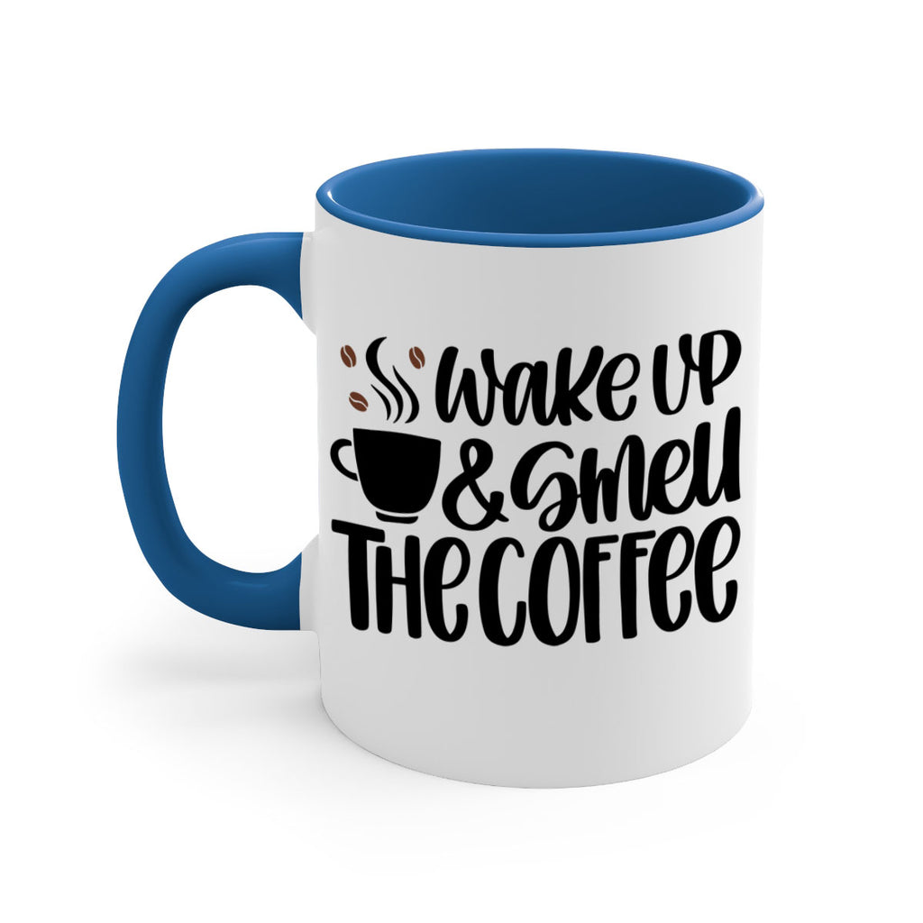 wake up smell the coffee 9#- coffee-Mug / Coffee Cup