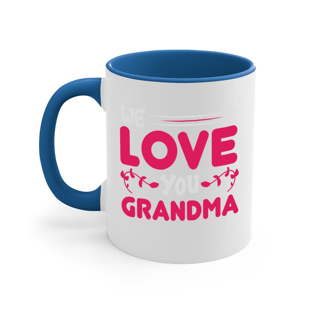 we love you grandma 27#- mom-Mug / Coffee Cup