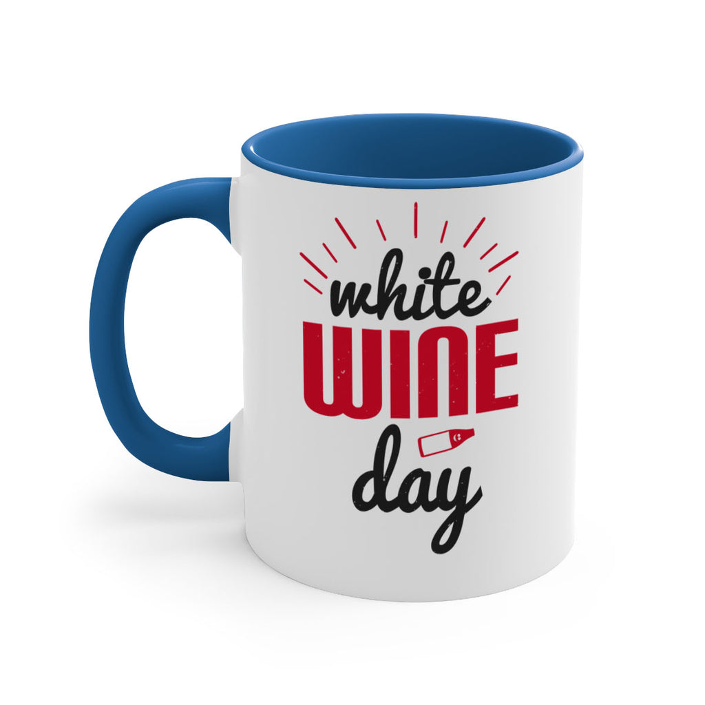 white wine day 111#- wine-Mug / Coffee Cup