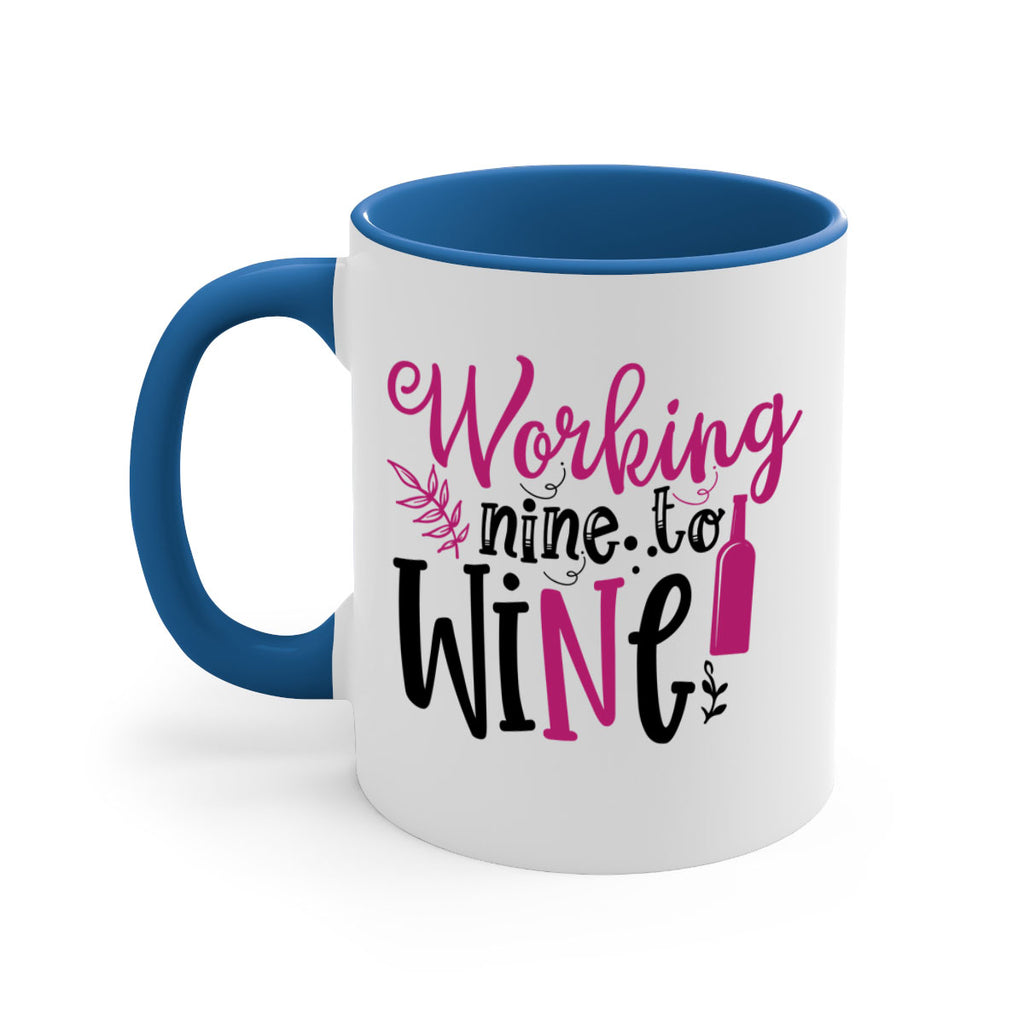 working nine to wine 141#- wine-Mug / Coffee Cup