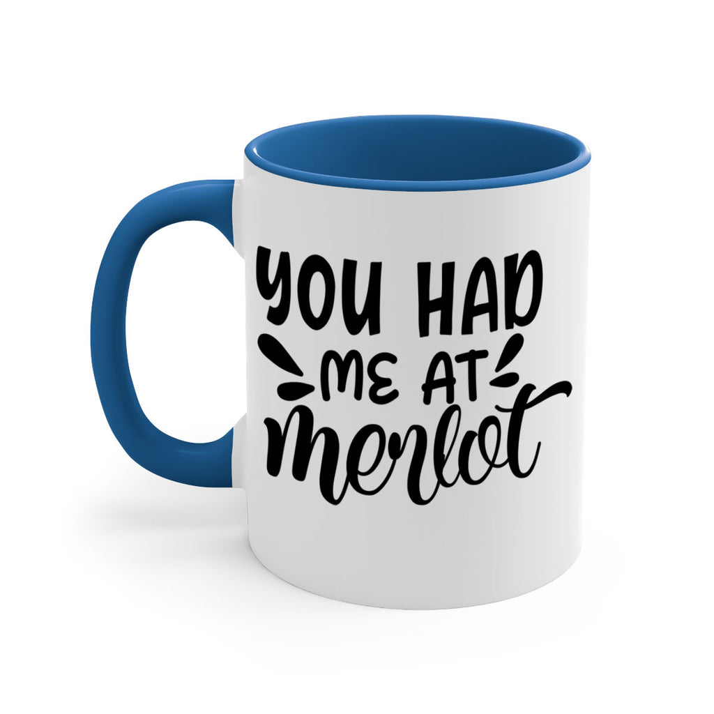 you had me at merlot 137#- wine-Mug / Coffee Cup