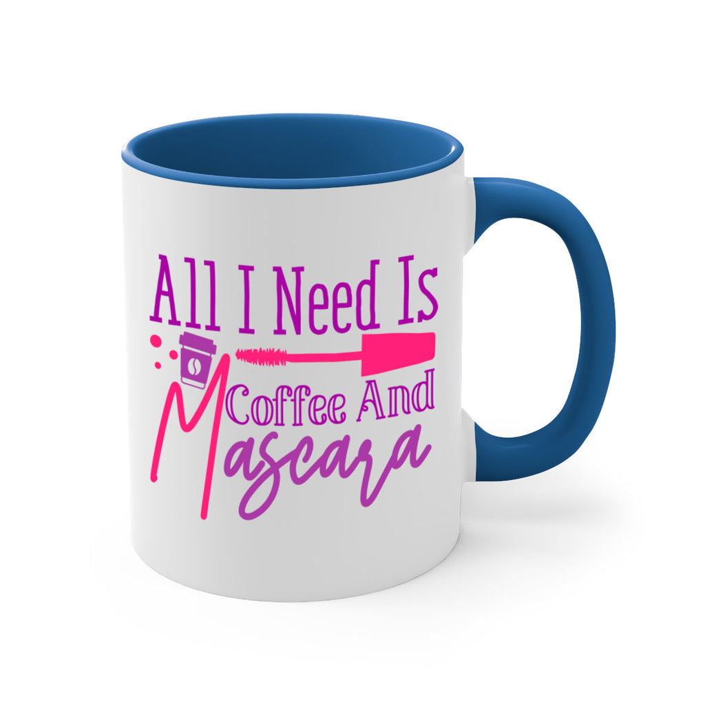 All I Need Is Coffee And Mascara Style 258#- makeup-Mug / Coffee Cup