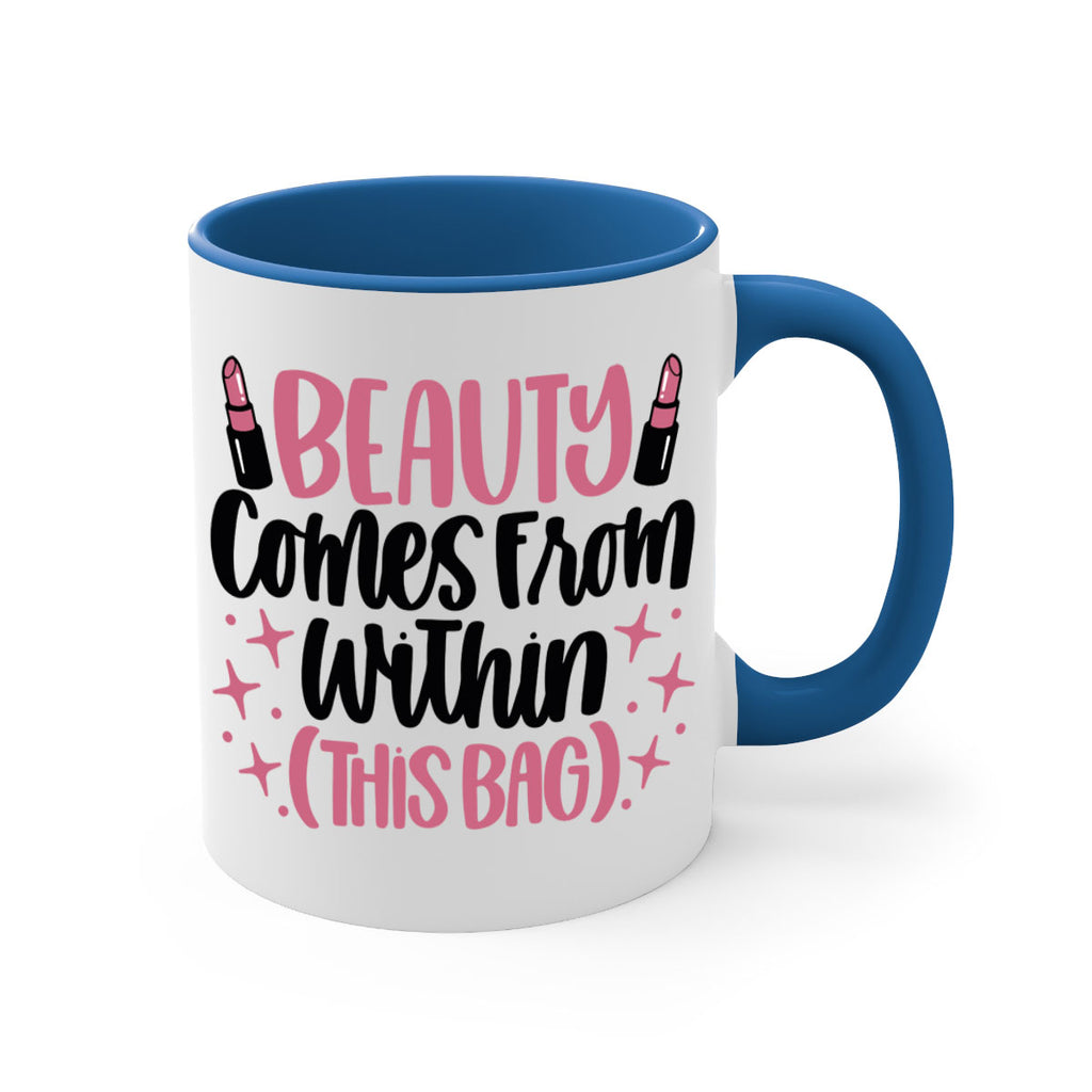 Beauty Comes From Within This Bag Style 138#- makeup-Mug / Coffee Cup