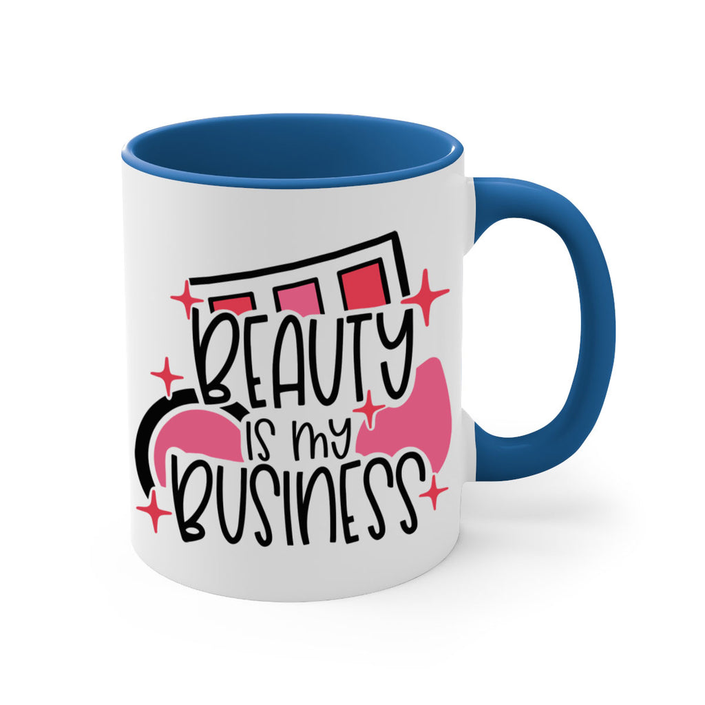 Beauty Is My Business Style 136#- makeup-Mug / Coffee Cup