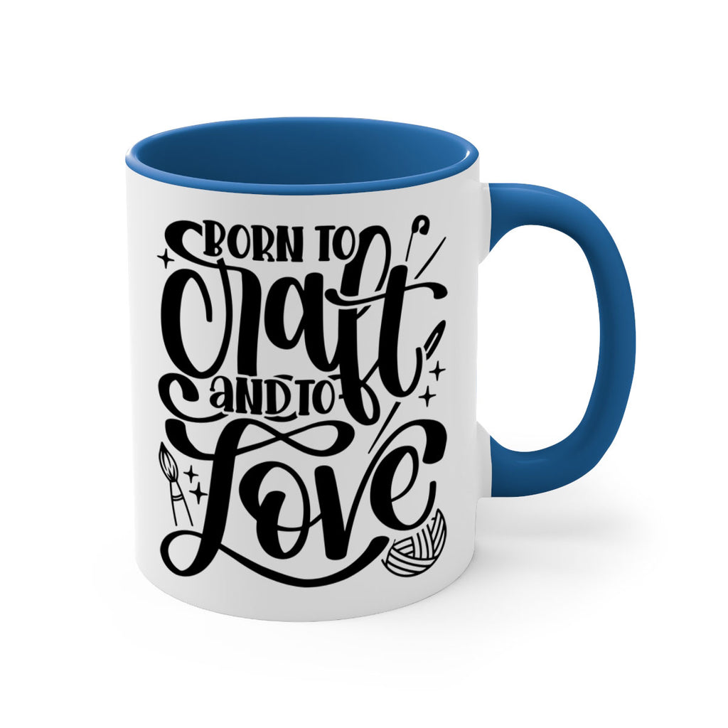 Born To Craft And To Love 46#- crafting-Mug / Coffee Cup