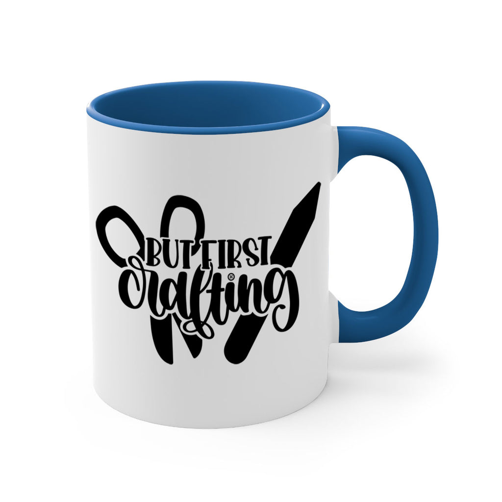 But First Crafting 44#- crafting-Mug / Coffee Cup