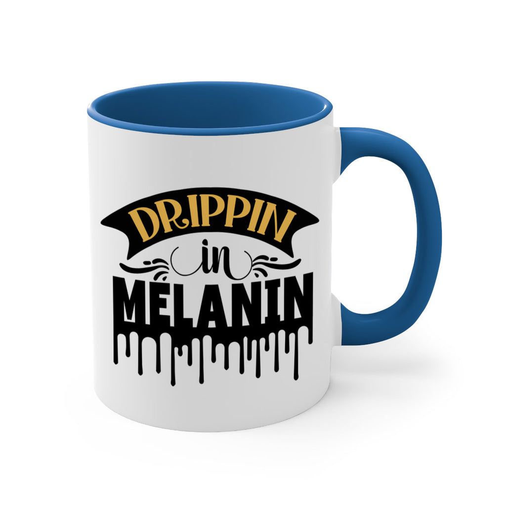 Drippin in melanin Style 41#- Black women - Girls-Mug / Coffee Cup