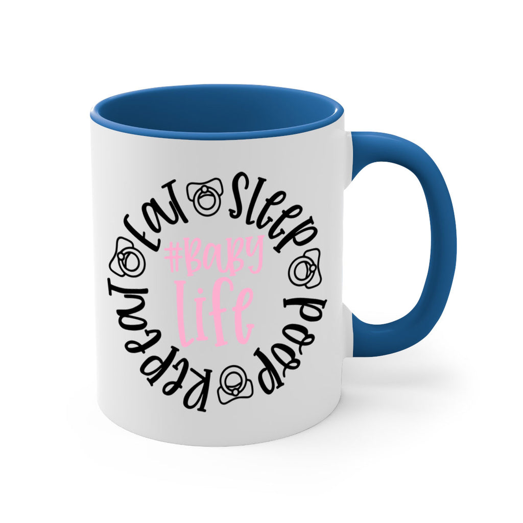 Eat Sleep Poop Repeat BabyLife Style 97#- baby2-Mug / Coffee Cup