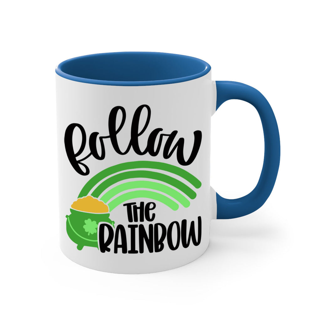 Follow The Rainbow Style 99#- St Patricks Day-Mug / Coffee Cup