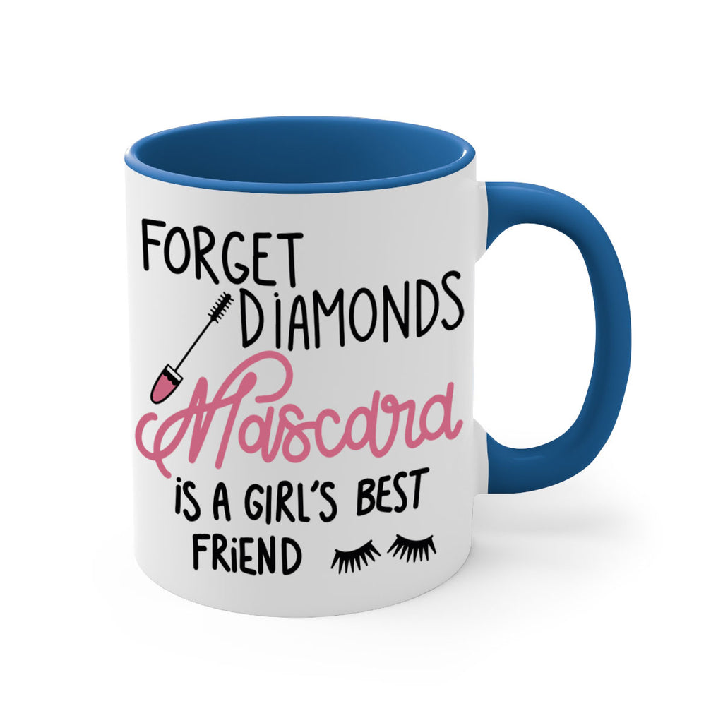 Forget Diamonds Mascara is a Girls Best Friend Style 100#- makeup-Mug / Coffee Cup