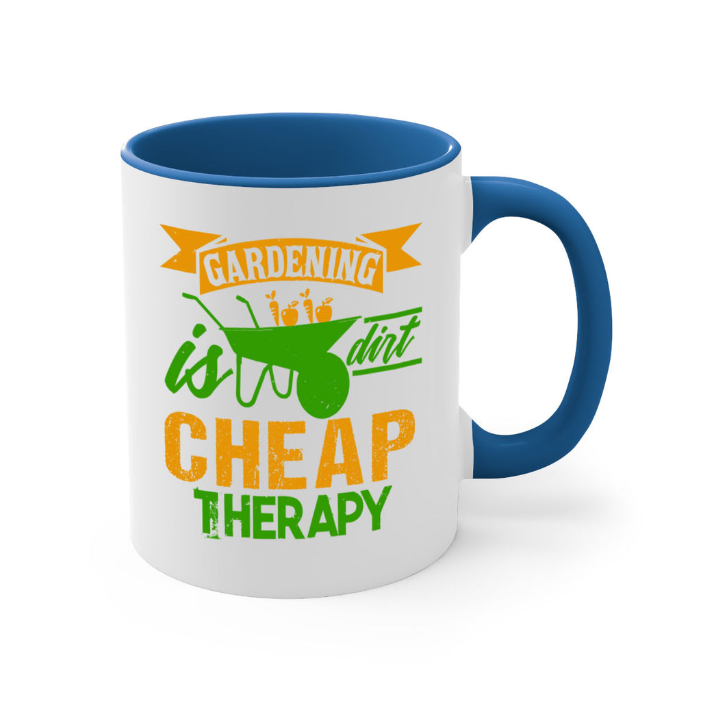 Gardening is dirt cheap therapy 62#- Farm and garden-Mug / Coffee Cup