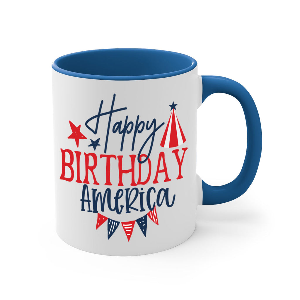 Happy Birthday america Style 30#- 4th Of July-Mug / Coffee Cup