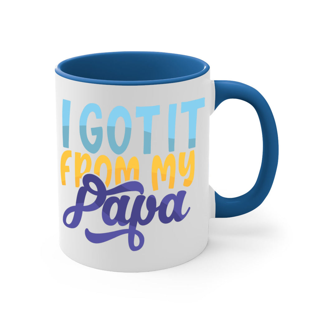 I Got It From My Papa Style 252#- baby2-Mug / Coffee Cup