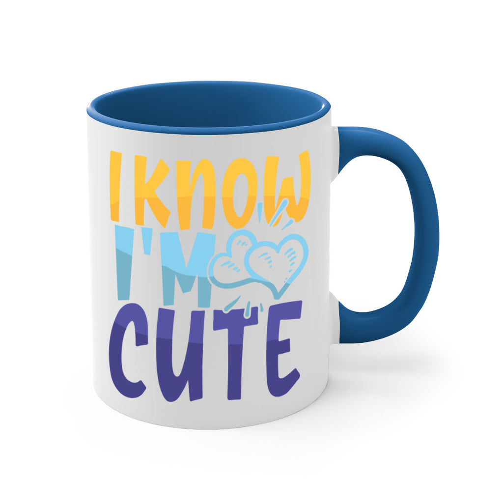 I Know Im Cute Style 249#- baby2-Mug / Coffee Cup