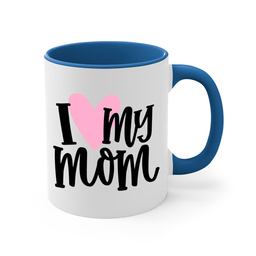 I Love My Mom Style 86#- baby2-Mug / Coffee Cup