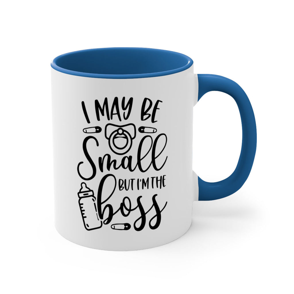 I May Be Small But Im The Boss Style 85#- baby2-Mug / Coffee Cup