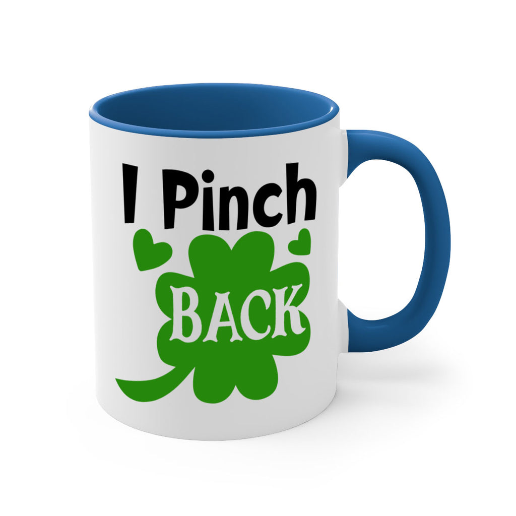 I Pinch Back Style 158#- St Patricks Day-Mug / Coffee Cup