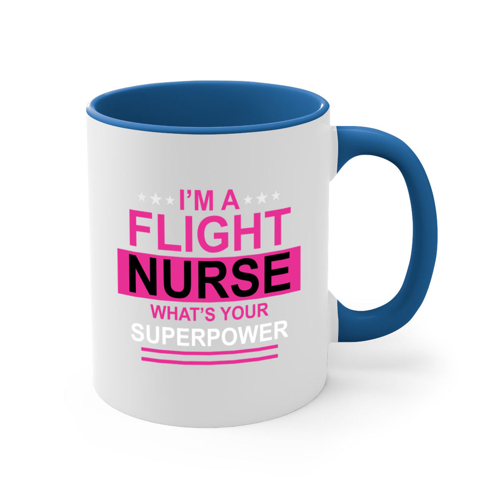 I am Flight Nurse Whats Style 328#- nurse-Mug / Coffee Cup