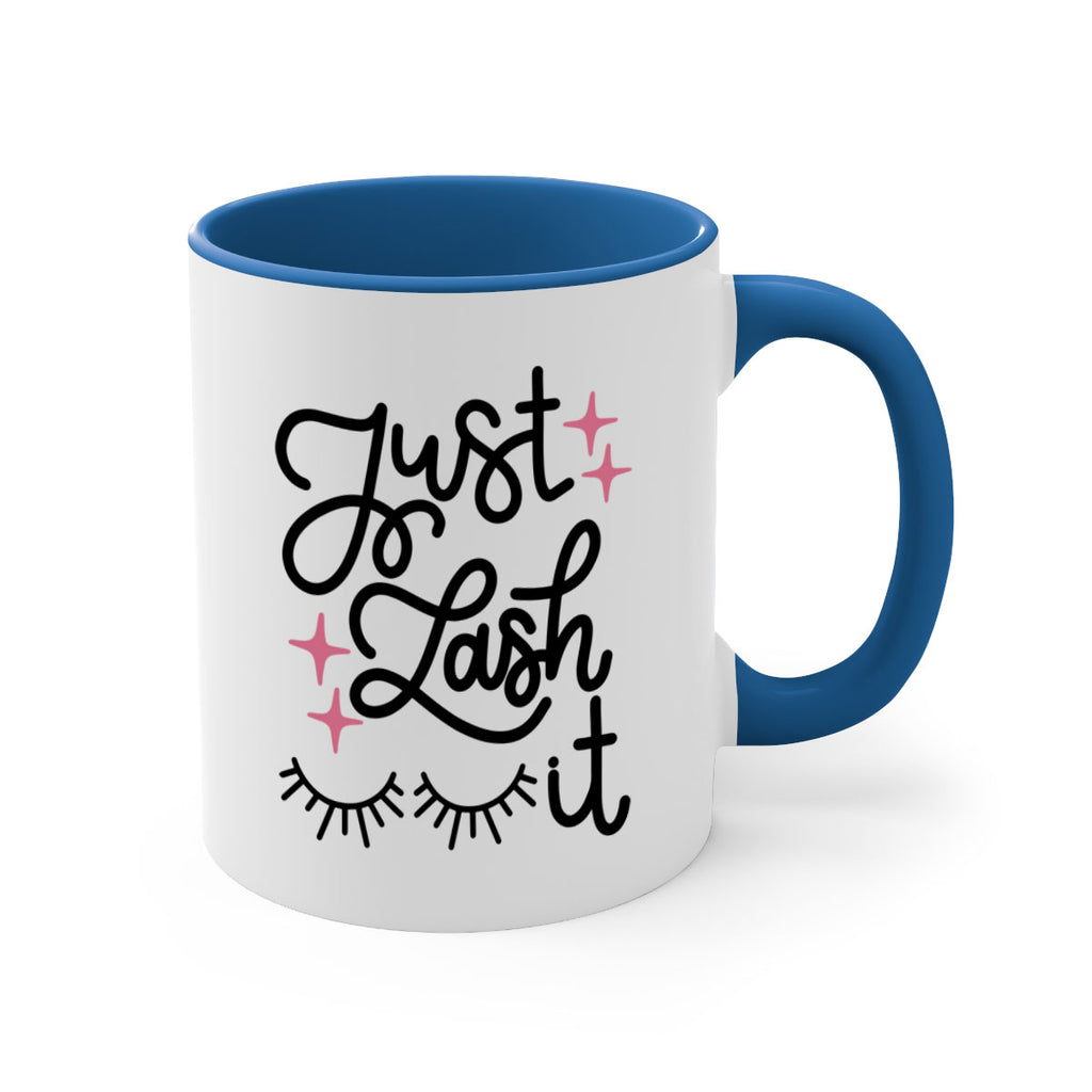 Just Lash It Style 76#- makeup-Mug / Coffee Cup