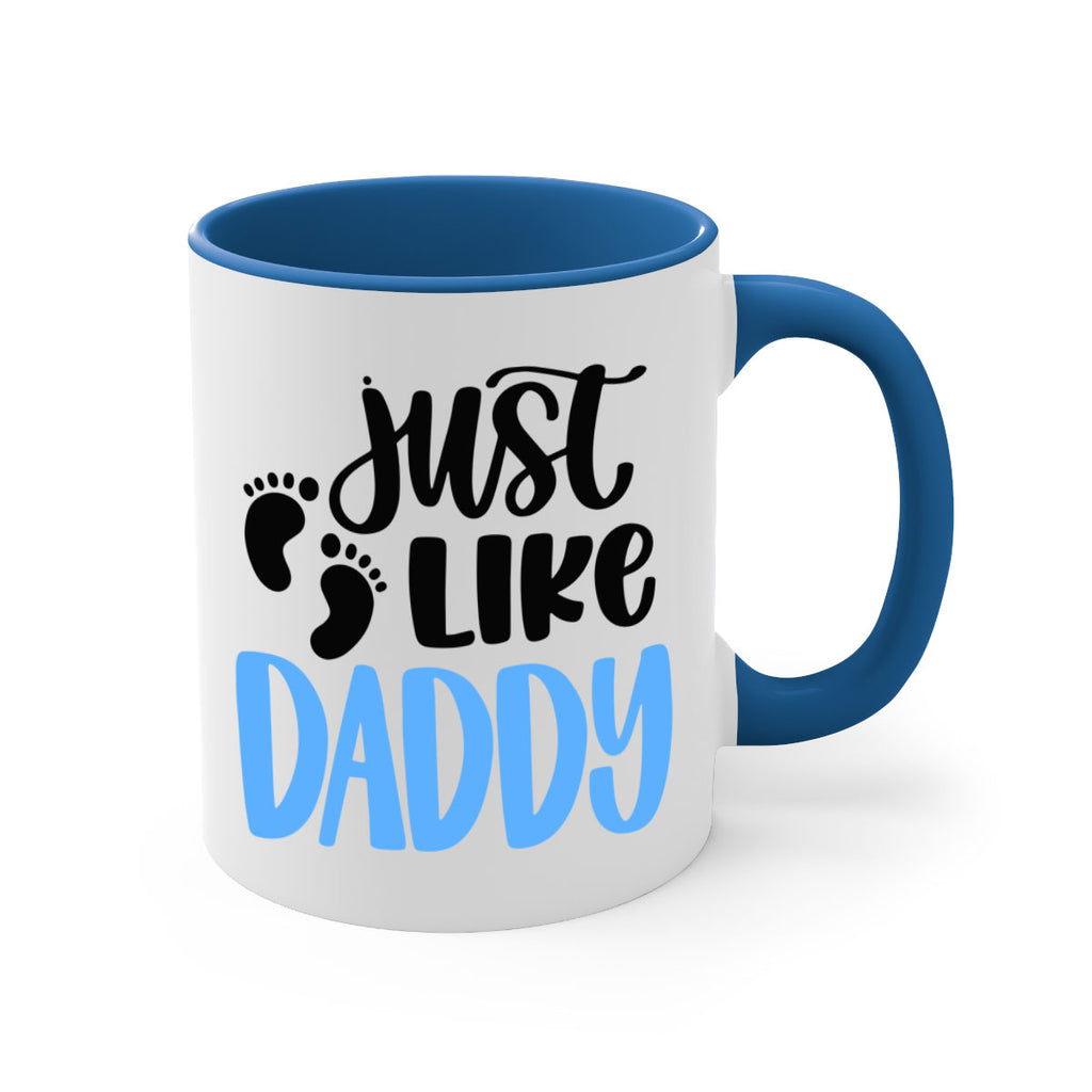 Just Like Daddy Style 77#- baby2-Mug / Coffee Cup