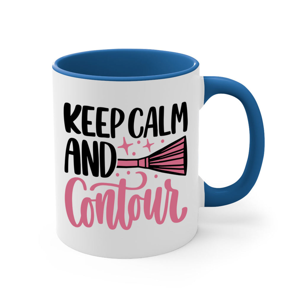 Keep Calm And Contour Style 73#- makeup-Mug / Coffee Cup