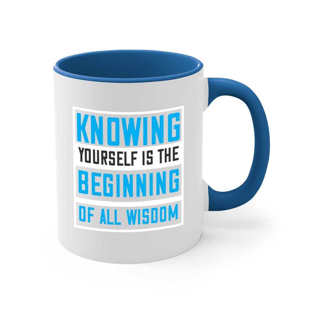 Knowing yourself is the beginning of all wisoom Style 37#- Self awareness-Mug / Coffee Cup