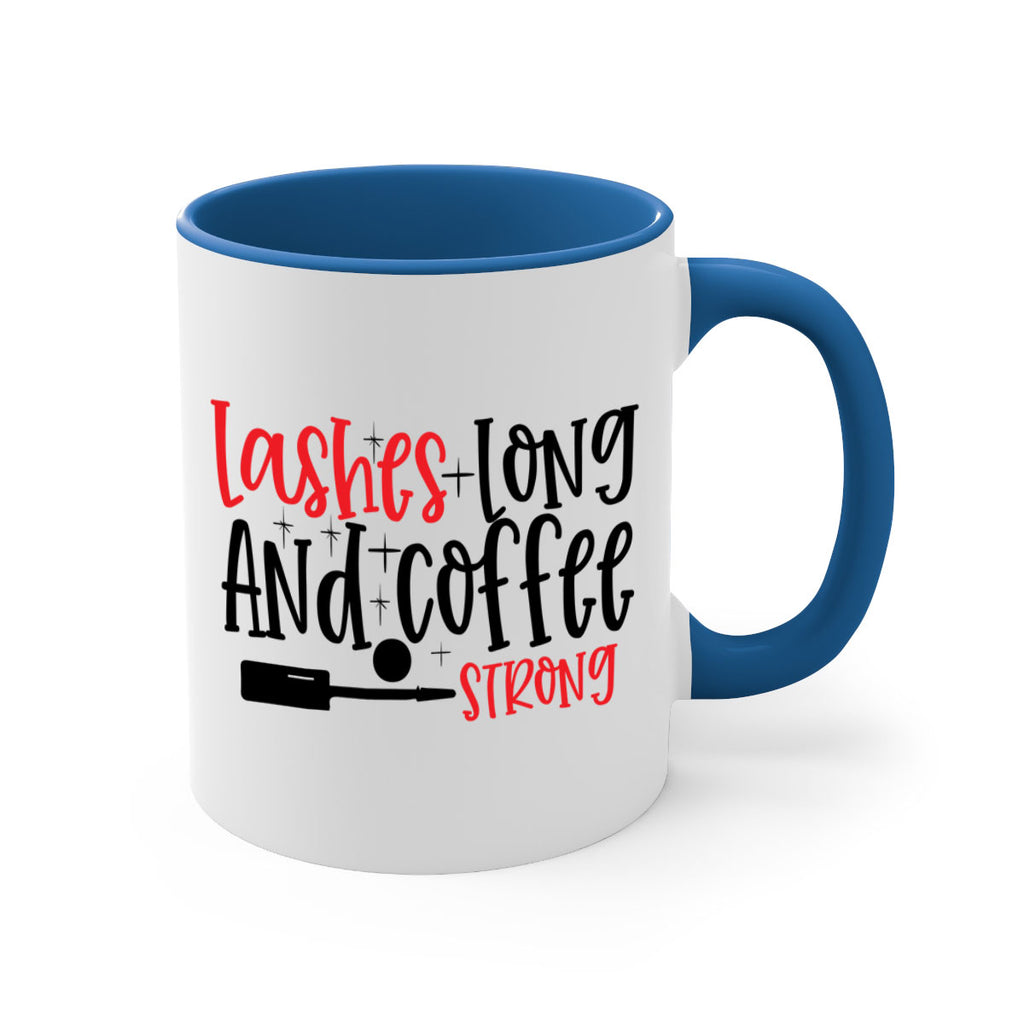 Lashes Long And Coffee Strong Style 232#- makeup-Mug / Coffee Cup