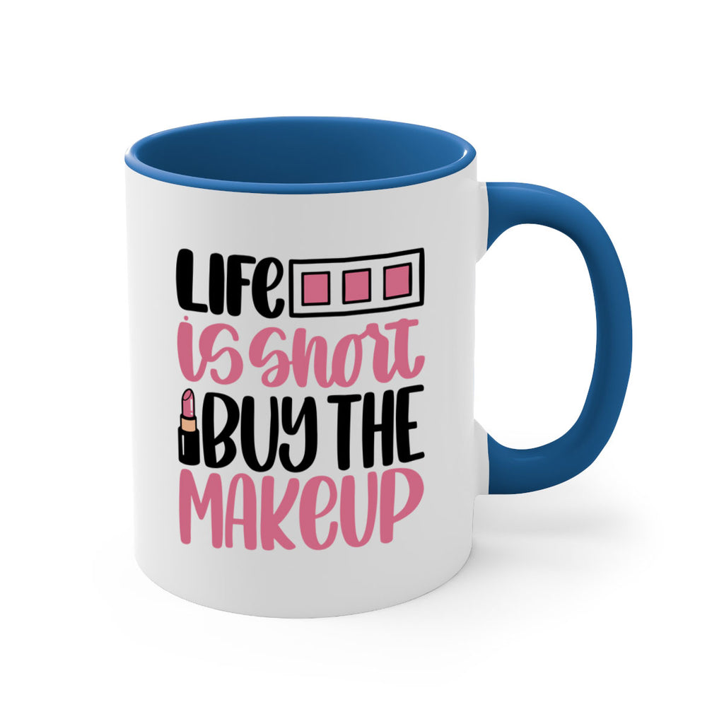 Life Is Short Buy Makeup Style 61#- makeup-Mug / Coffee Cup