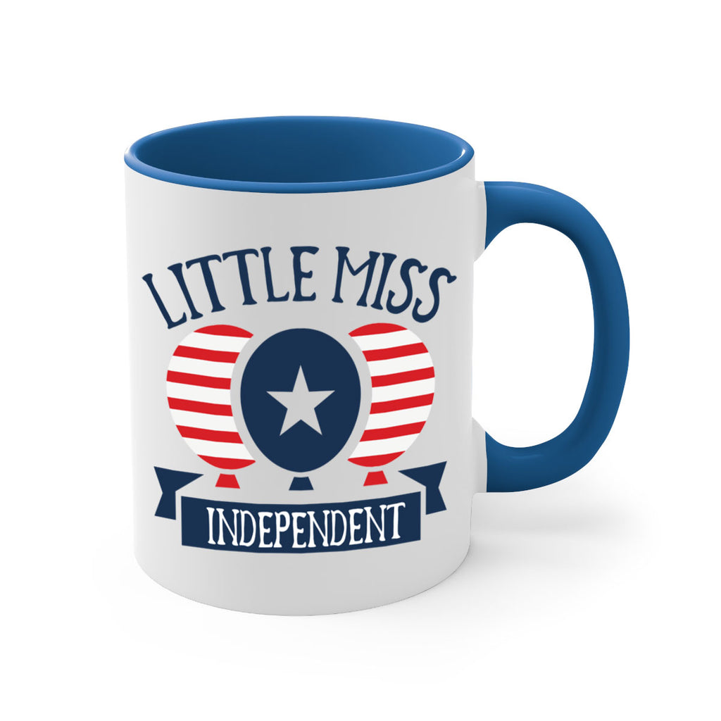 Little miss independent Style 80#- 4th Of July-Mug / Coffee Cup