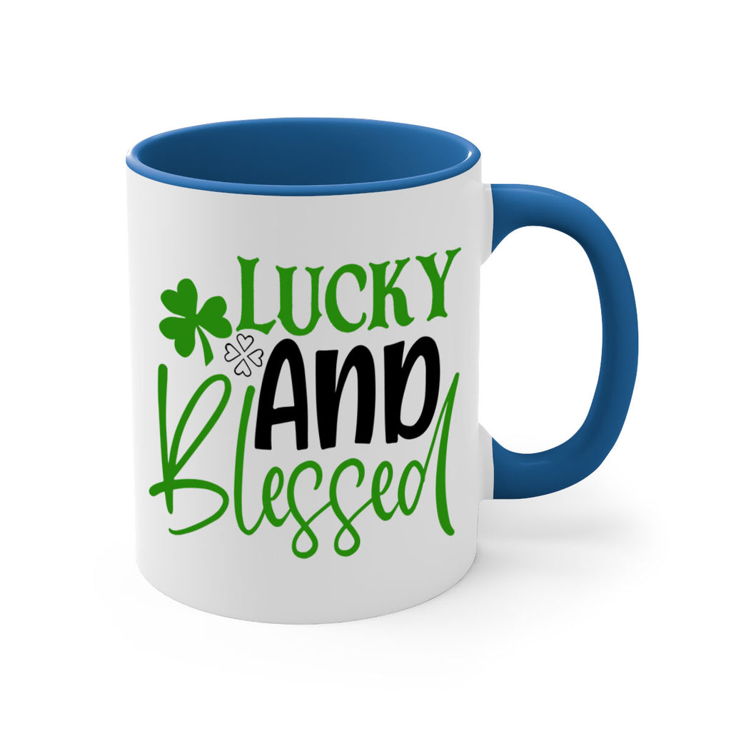 Lucky And Blessed Style 151#- St Patricks Day-Mug / Coffee Cup