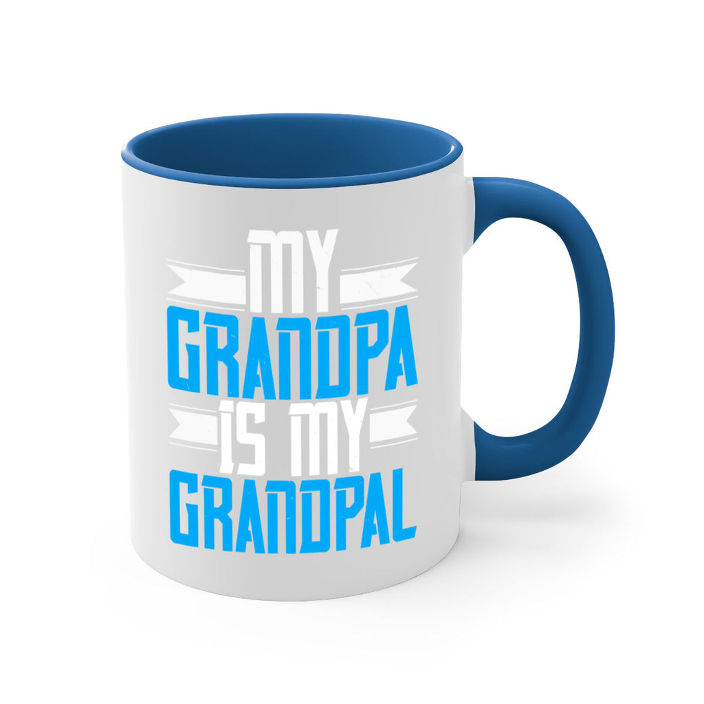 My Grandpa is my Grandpal 81#- grandpa-Mug / Coffee Cup