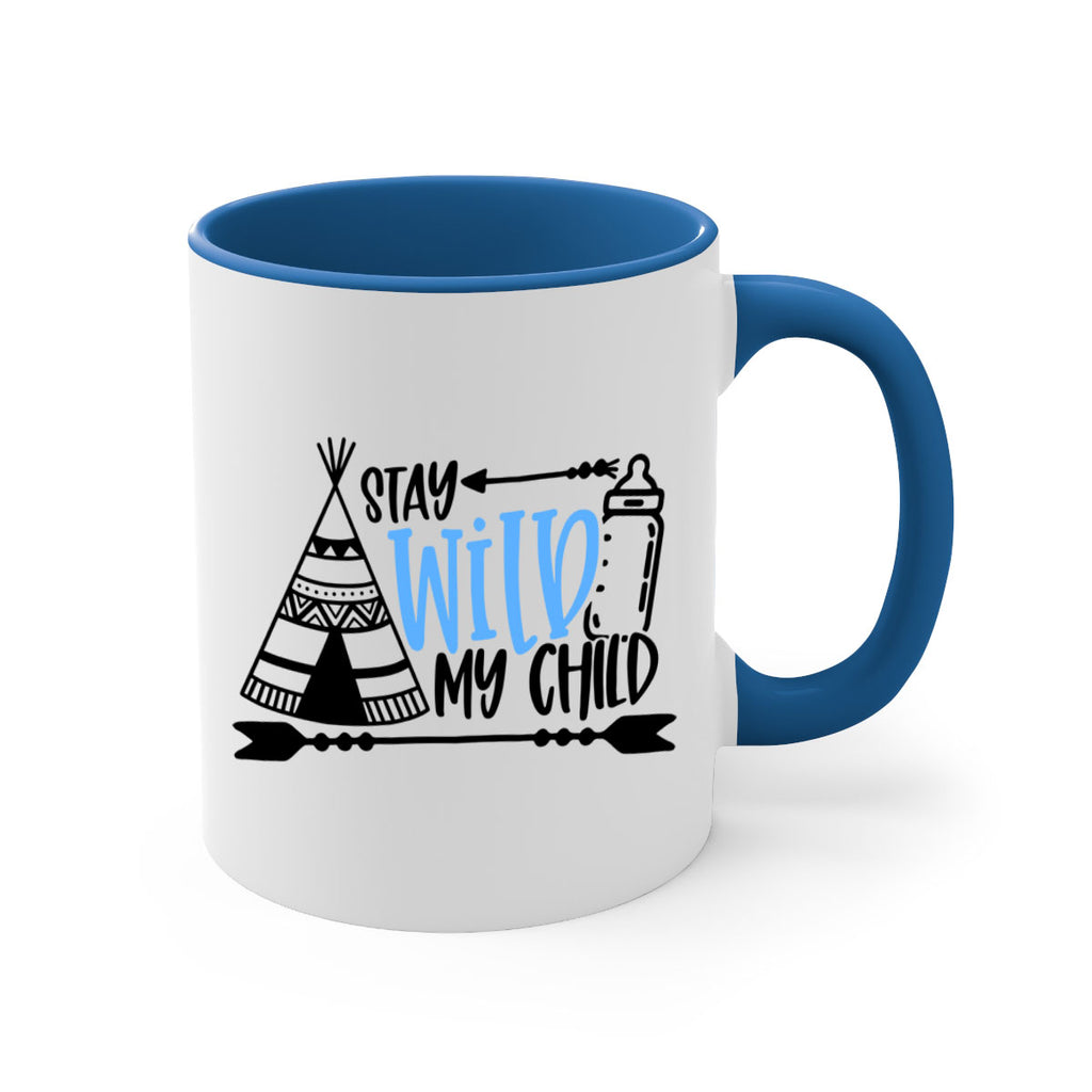 Stay Wild My Child Style 24#- baby2-Mug / Coffee Cup