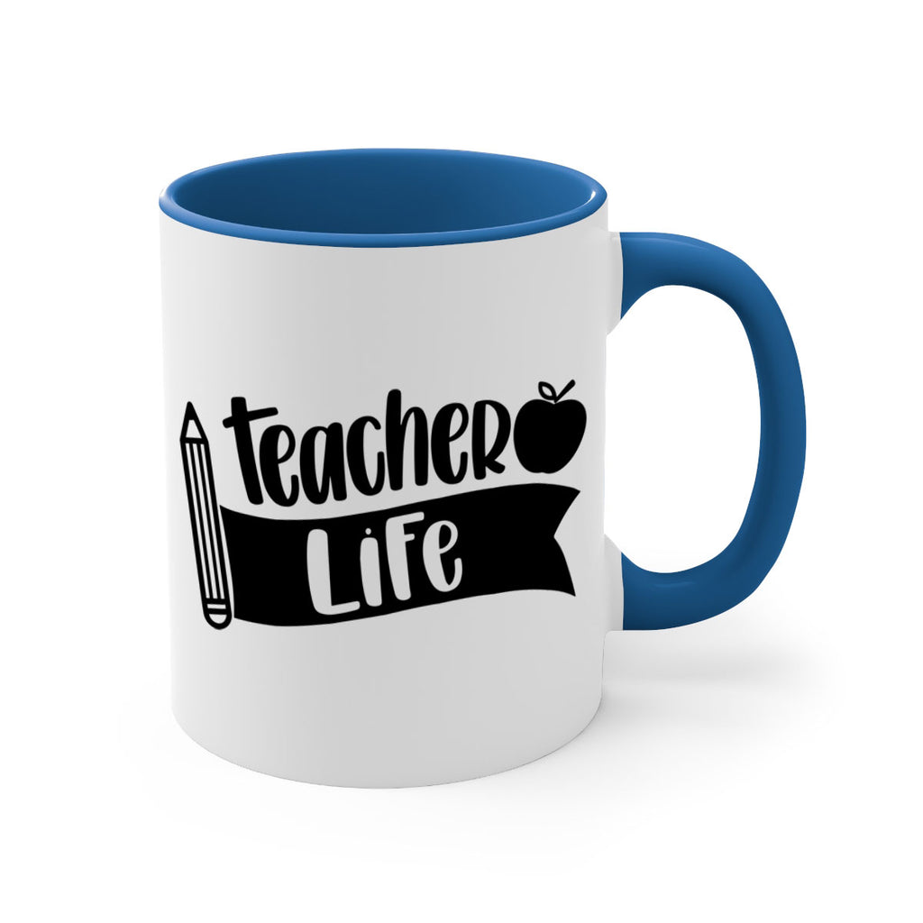 Teacher Life Style 52#- teacher-Mug / Coffee Cup