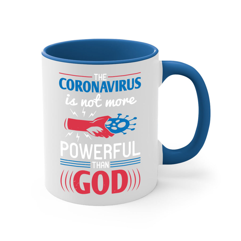 The coronavirus is not more powerful than God Style 21#- corona virus-Mug / Coffee Cup