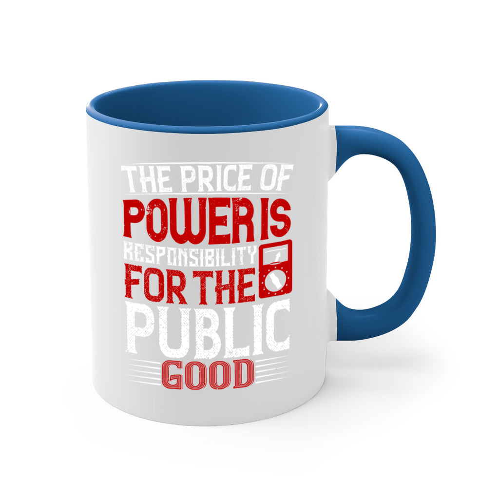 The price of power is responsibility for the public good Style 10#- electrician-Mug / Coffee Cup