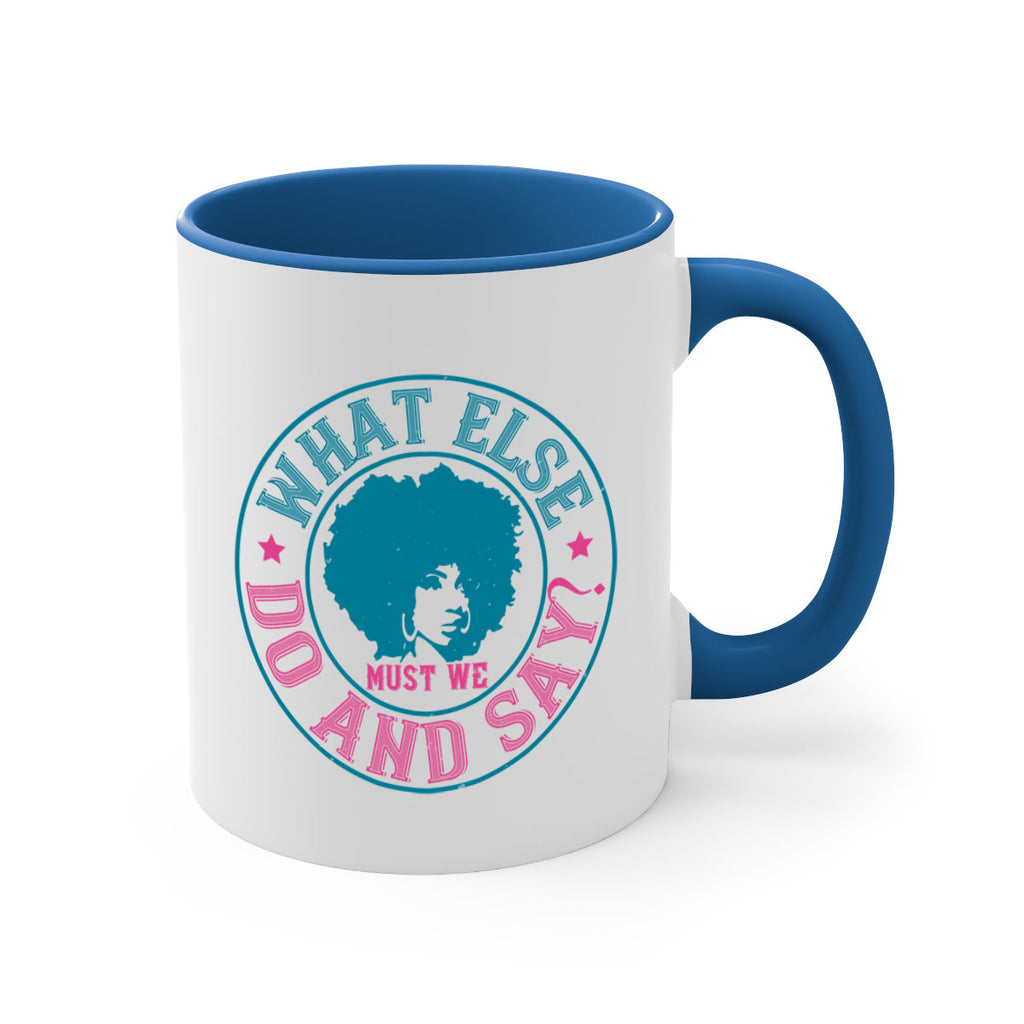 WHAT ELSE DO AND SAY Style 14#- Afro - Black-Mug / Coffee Cup