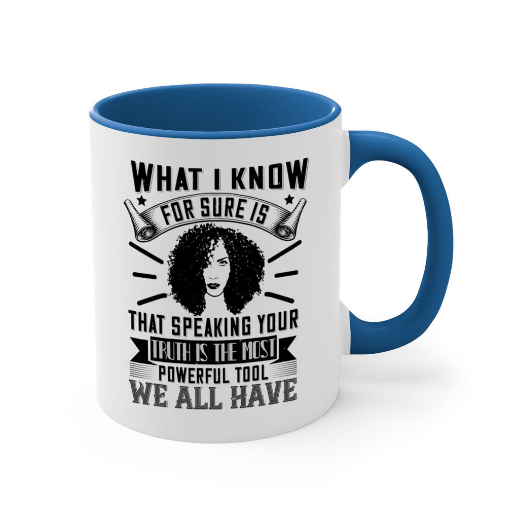 What I know for sure is that speaking your truth is the most powerful tool we all have Style 13#- Afro - Black-Mug / Coffee Cup