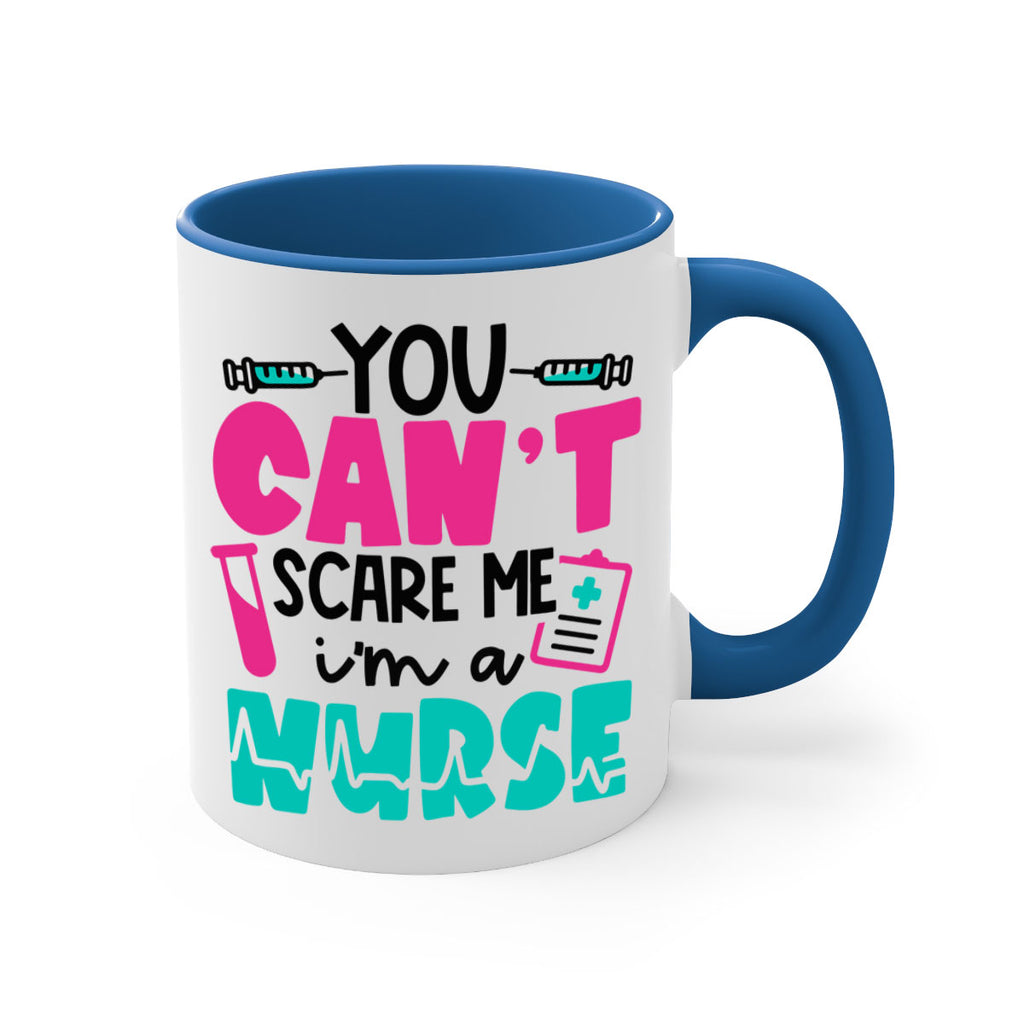 You Cant Scare Me Im A Nurse Style Style 3#- nurse-Mug / Coffee Cup