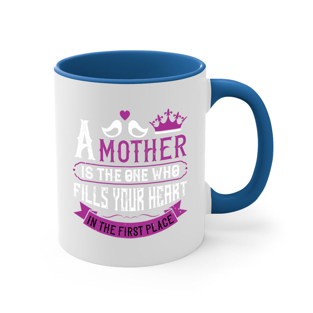 a mother is the one who 34#- mothers day-Mug / Coffee Cup