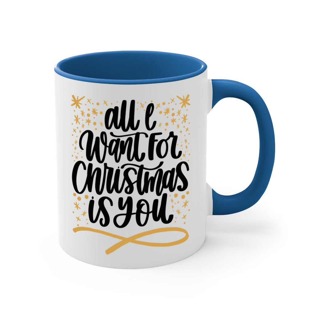 all i want for christmas is you gold 215#- christmas-Mug / Coffee Cup