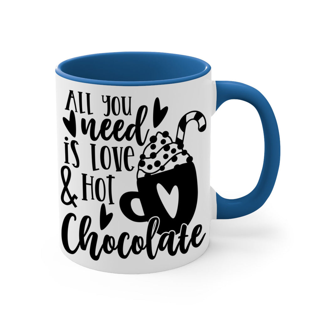 all you need is love and hot chocolate style 49#- christmas-Mug / Coffee Cup