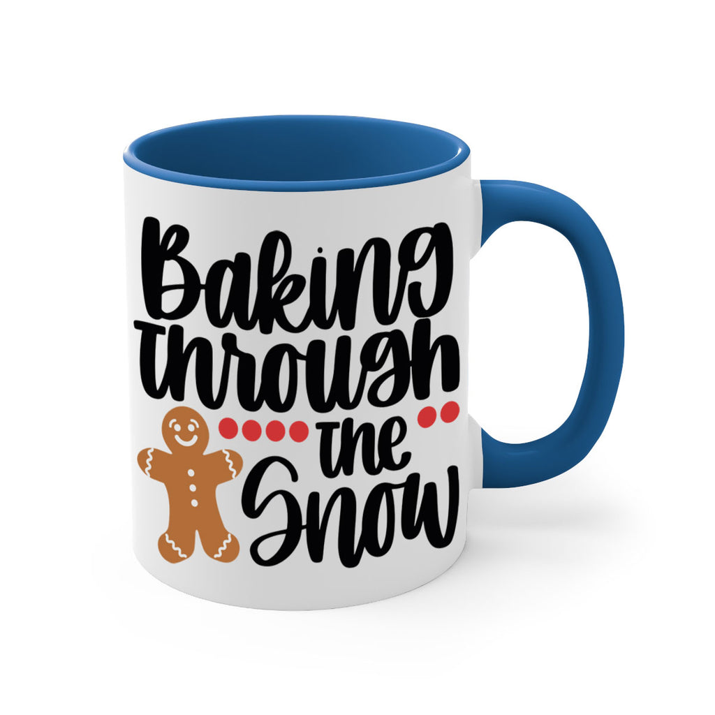 baking though the snow 209#- christmas-Mug / Coffee Cup