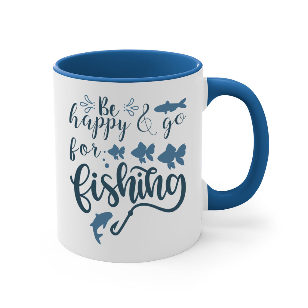 be happy and go 179#- fishing-Mug / Coffee Cup