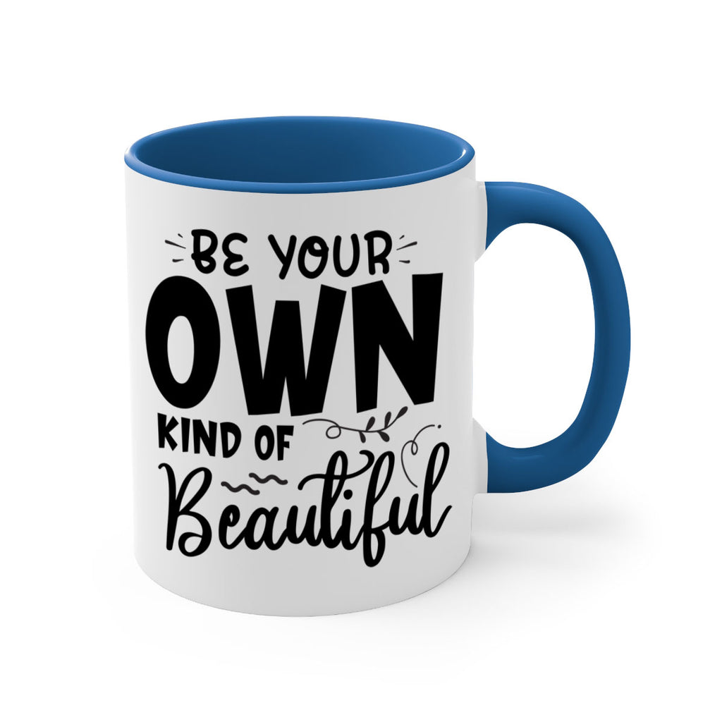 be your own kind of beautiful 90#- bathroom-Mug / Coffee Cup